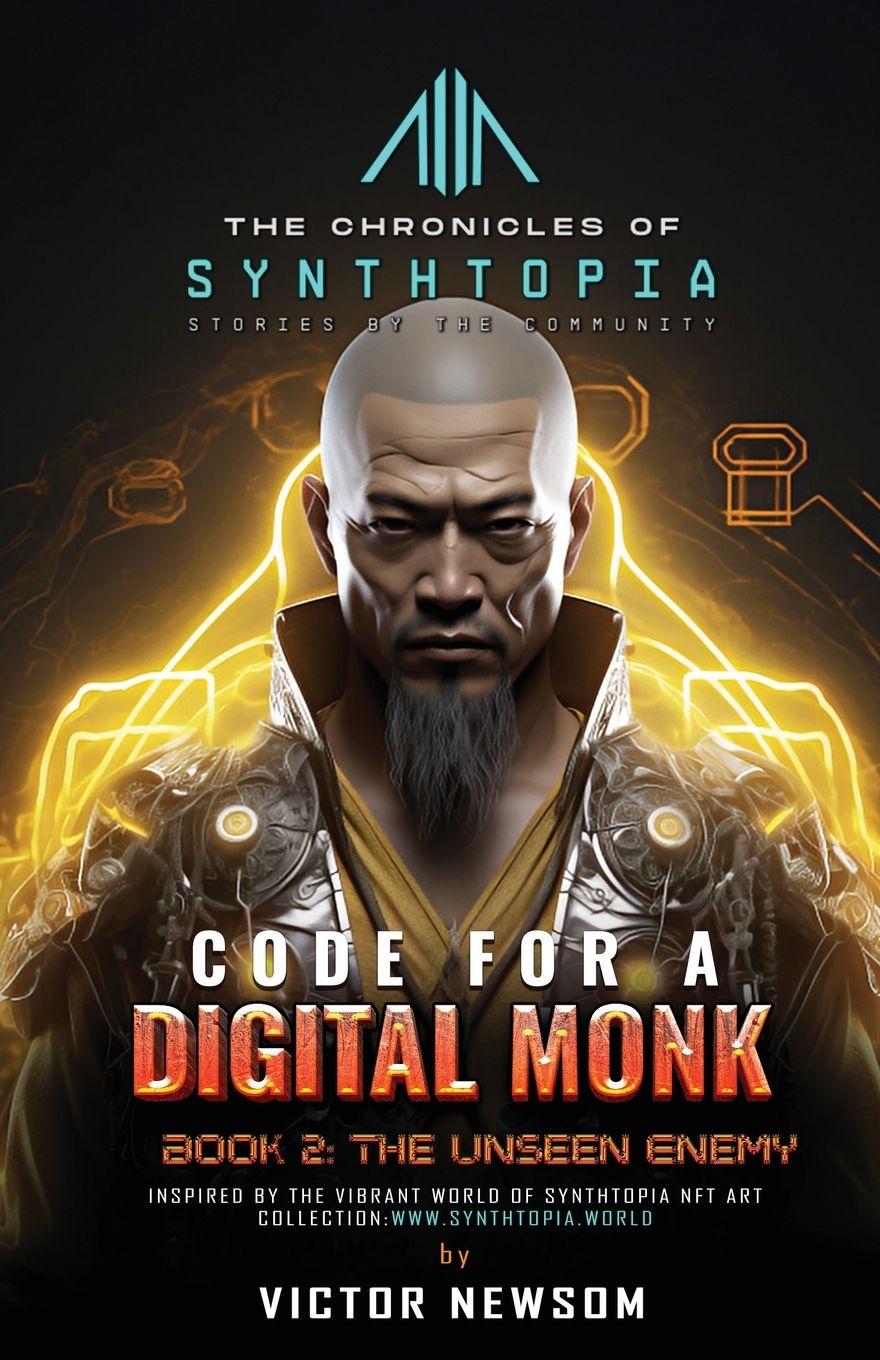 Kniha Code for a Digital Monk Synthtopia Publishing