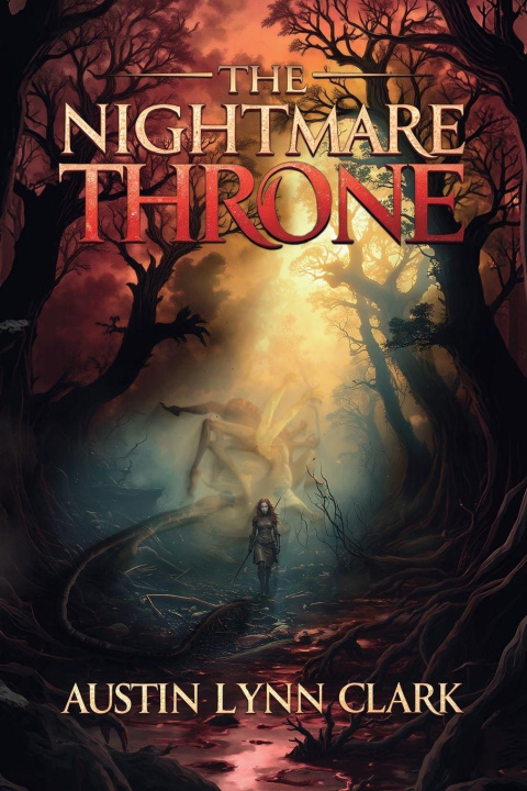 Kniha The Nightmare Throne Austin Lynn Clark