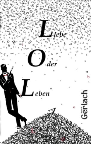 Kniha LOL Walter R. Gerlach