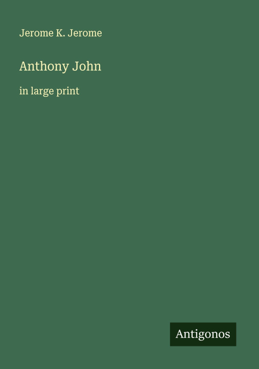 Kniha Anthony John 