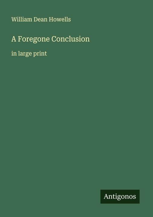 Knjiga A Foregone Conclusion 