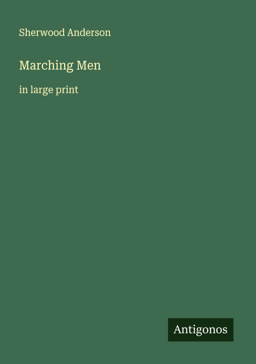 Kniha Marching Men 