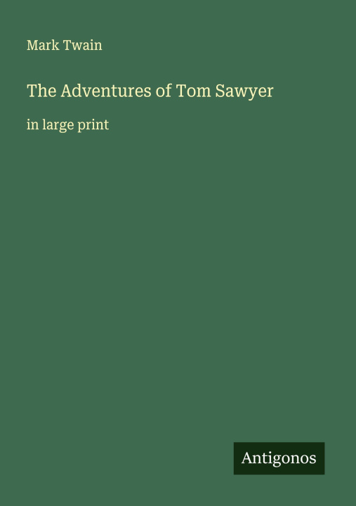 Kniha The Adventures of Tom Sawyer 