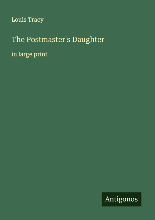 Knjiga The Postmaster's Daughter 