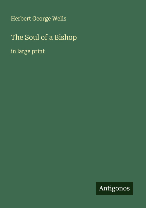 Kniha The Soul of a Bishop 
