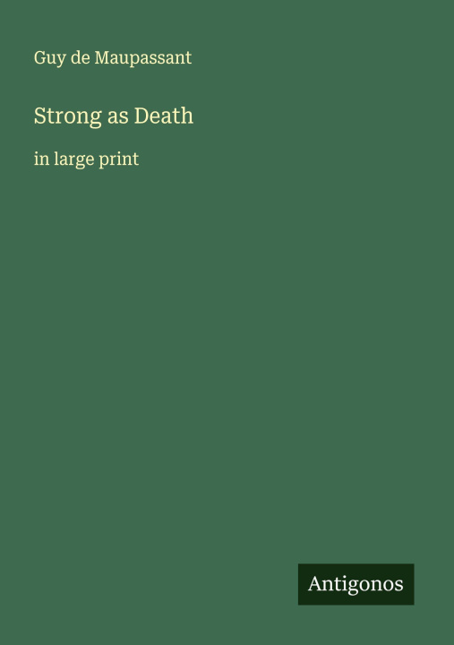 Knjiga Strong as Death 