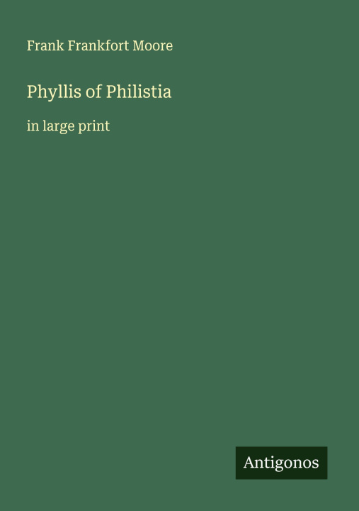 Knjiga Phyllis of Philistia 