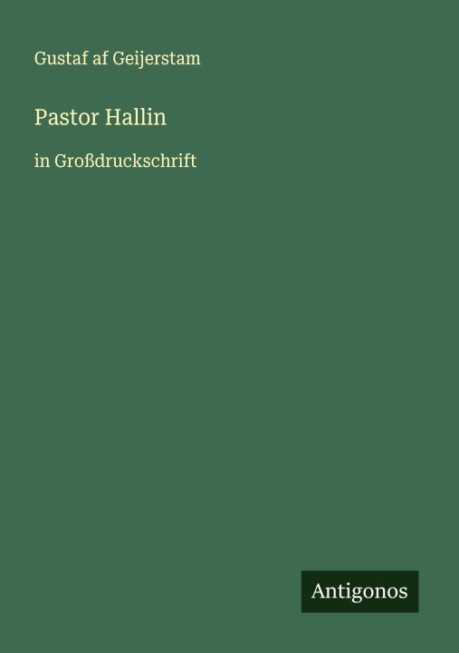 Knjiga Pastor Hallin Gustaf af Geijerstam