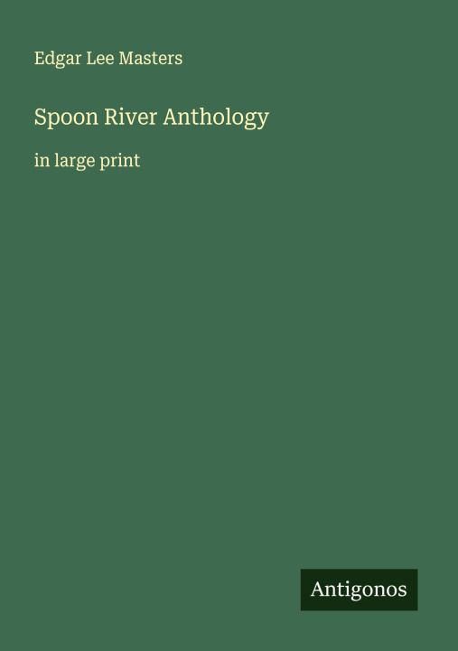 Knjiga Spoon River Anthology 