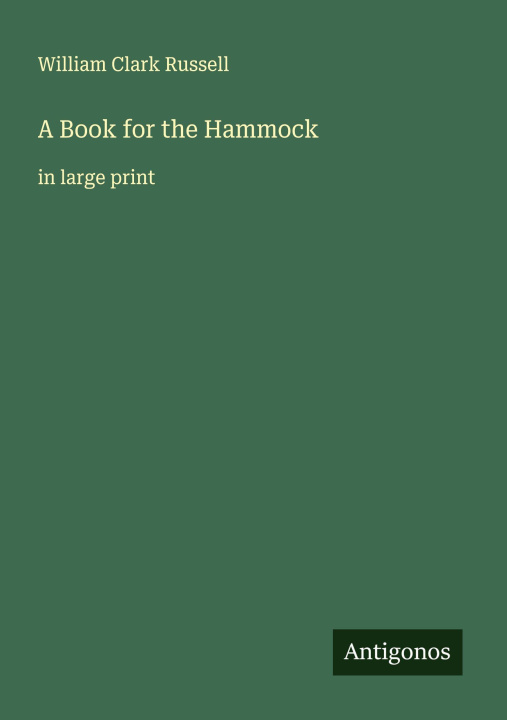 Knjiga A Book for the Hammock 