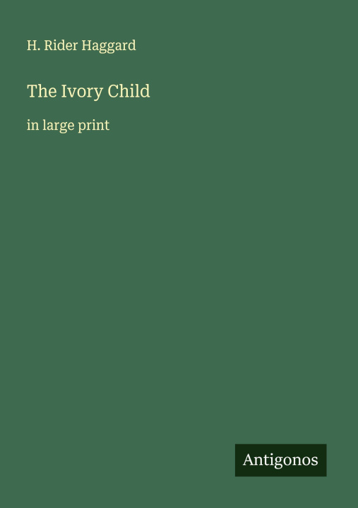 Knjiga The Ivory Child 