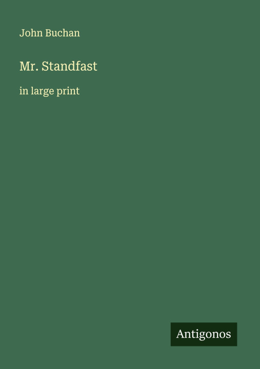 Kniha Mr. Standfast 