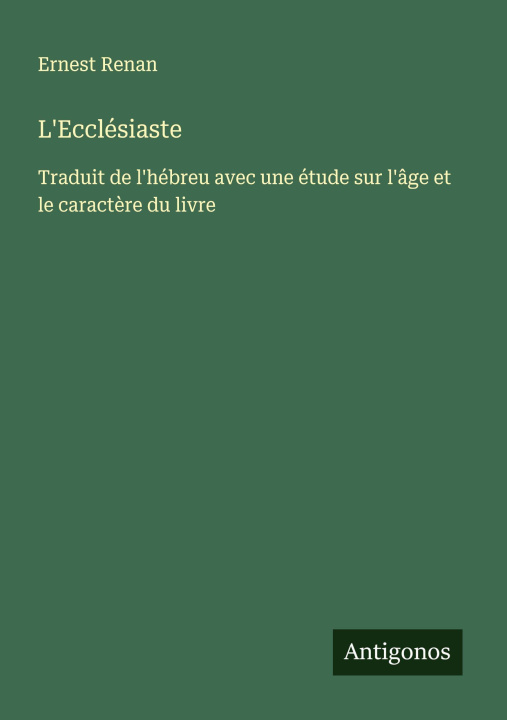 Kniha L'Ecclésiaste Ernest Renan