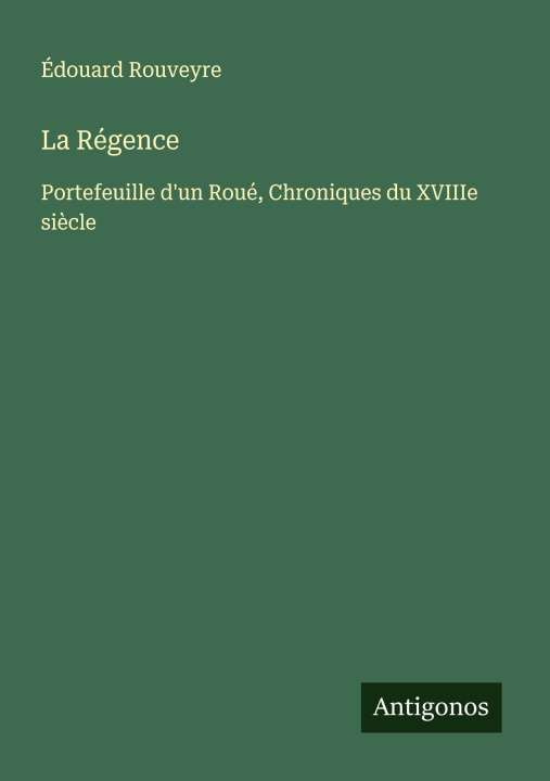 Kniha La Régence 