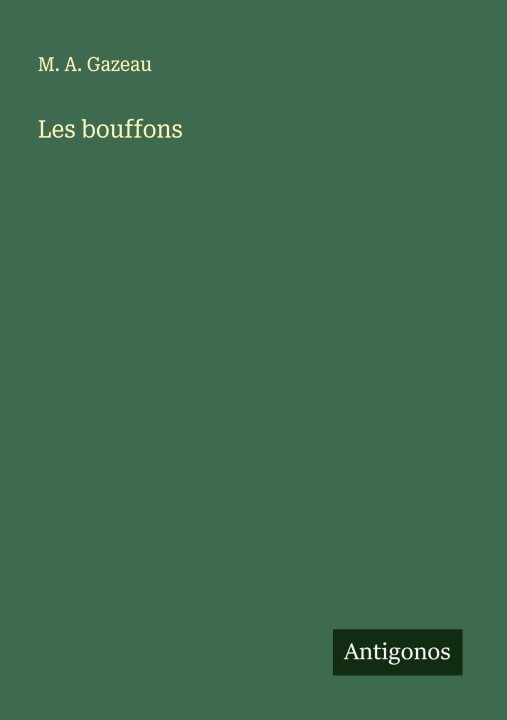 Kniha Les bouffons 