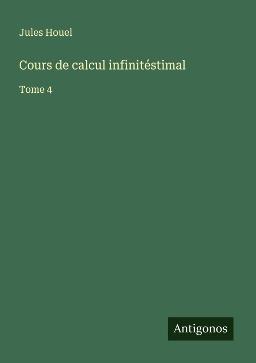 Kniha Cours de calcul infinitéstimal 
