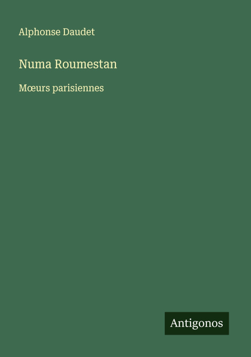 Kniha Numa Roumestan 