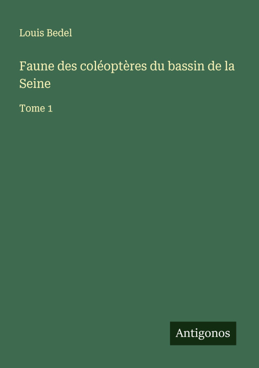 Libro Faune des coléoptères du bassin de la Seine 