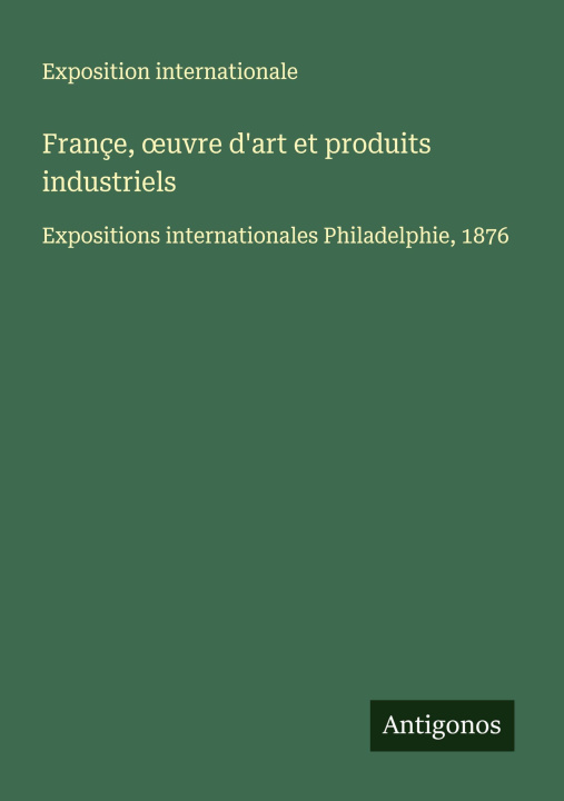 Libro Françe, ¿uvre d'art et produits industriels 