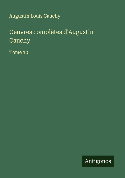 Kniha Oeuvres complètes d'Augustin Cauchy 