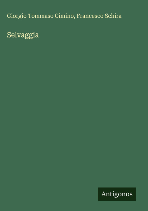 Kniha Selvaggia Francesco Schira