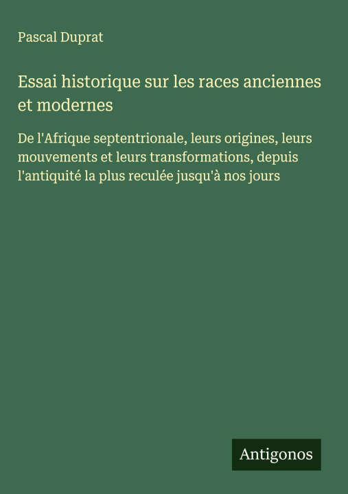 Kniha Essai historique sur les races anciennes et modernes 