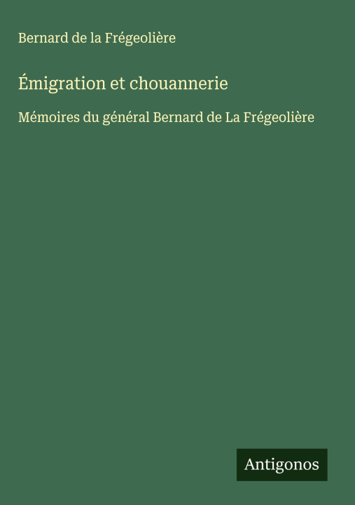 Kniha Émigration et chouannerie 