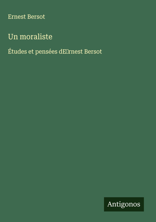 Kniha Un moraliste 