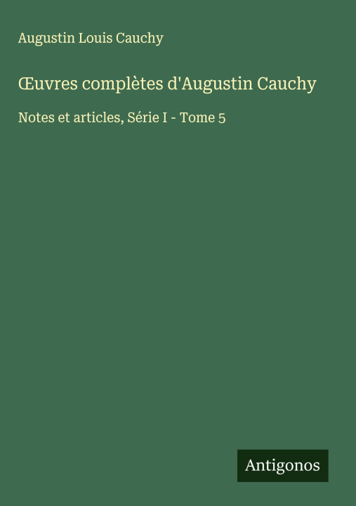 Libro ¿uvres complètes d'Augustin Cauchy 
