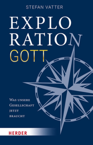 Kniha Exploration Gott Stefan Vatter