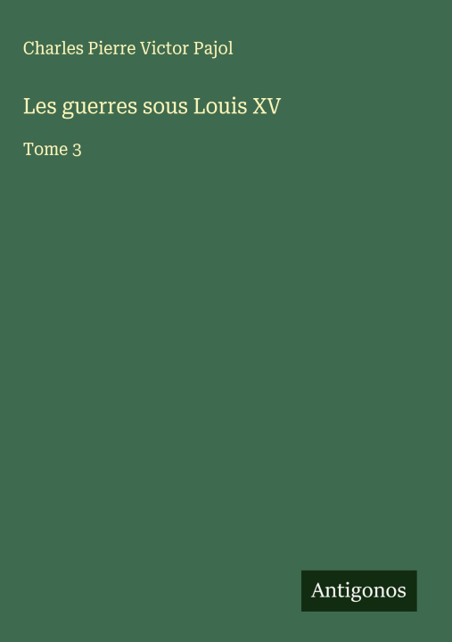 Libro Les guerres sous Louis XV 