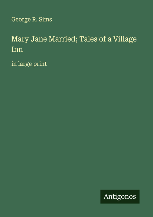 Kniha Mary Jane Married; Tales of a Village Inn 