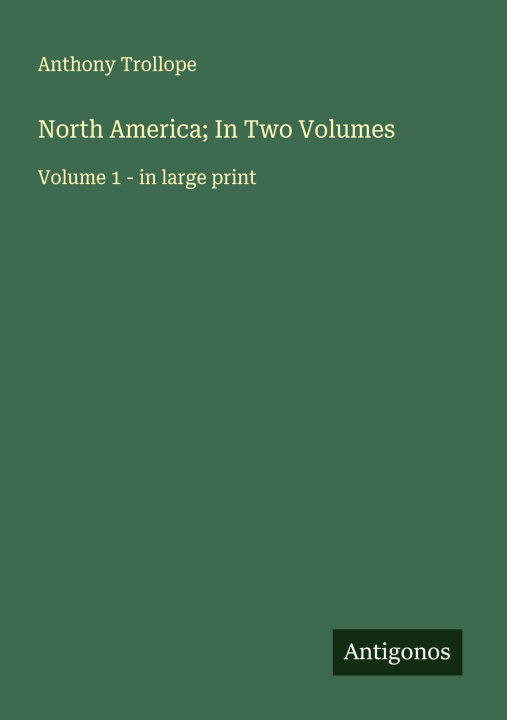 Libro North America; In Two Volumes 