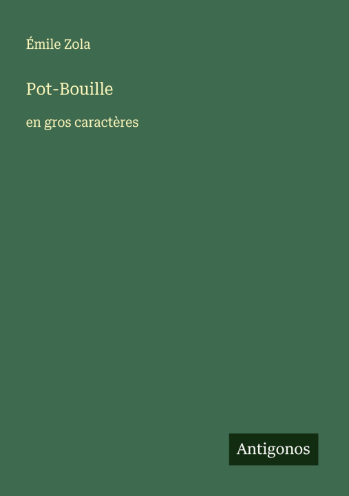 Kniha Pot-Bouille Émile Zola