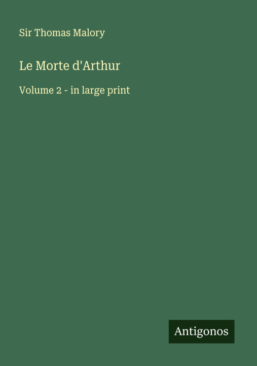 Libro Le Morte d'Arthur 