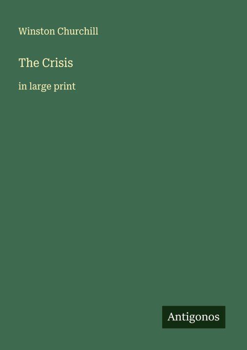 Kniha The Crisis 
