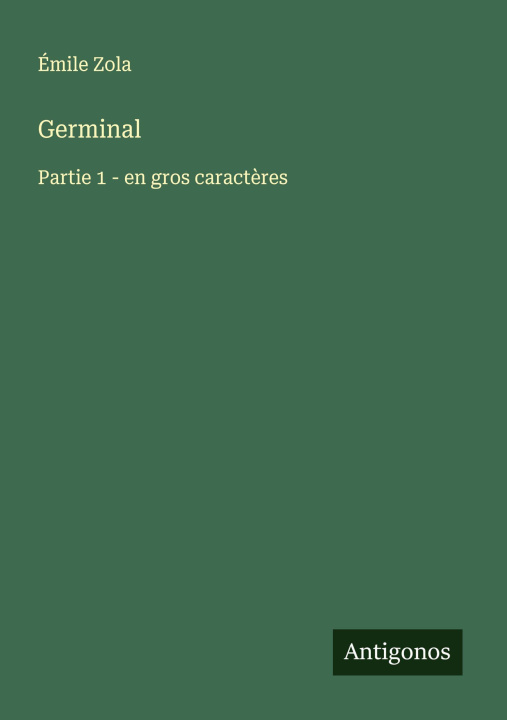 Kniha Germinal Émile Zola