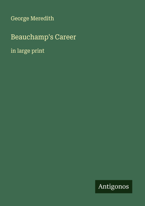 Kniha Beauchamp's Career 