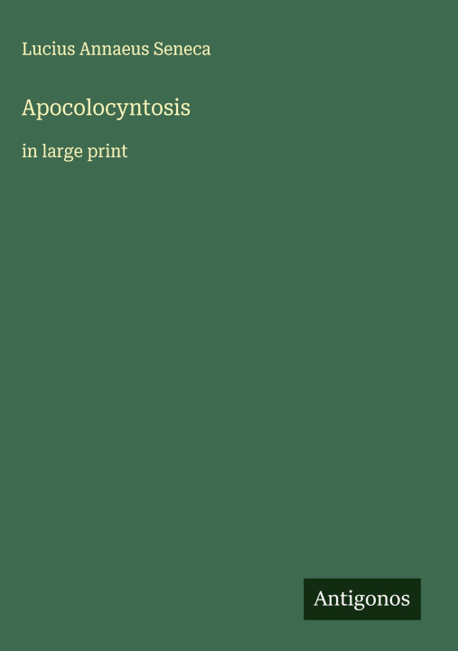 Kniha Apocolocyntosis 