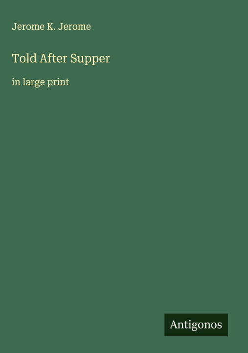 Kniha Told After Supper 