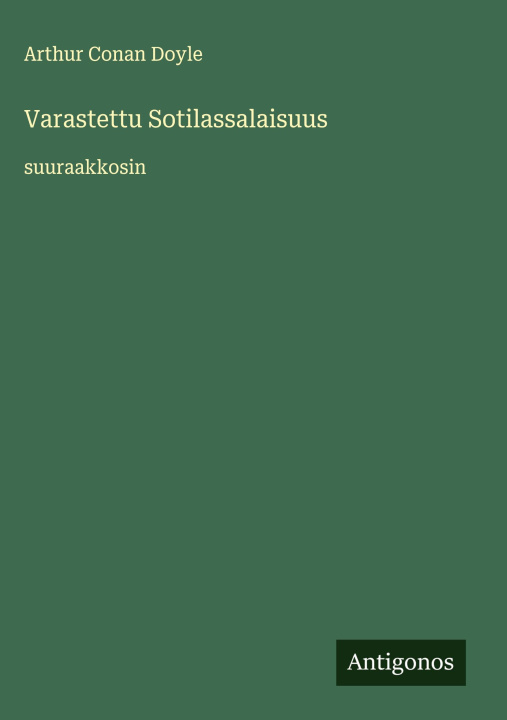 Kniha Varastettu Sotilassalaisuus Arthur Conan Doyle