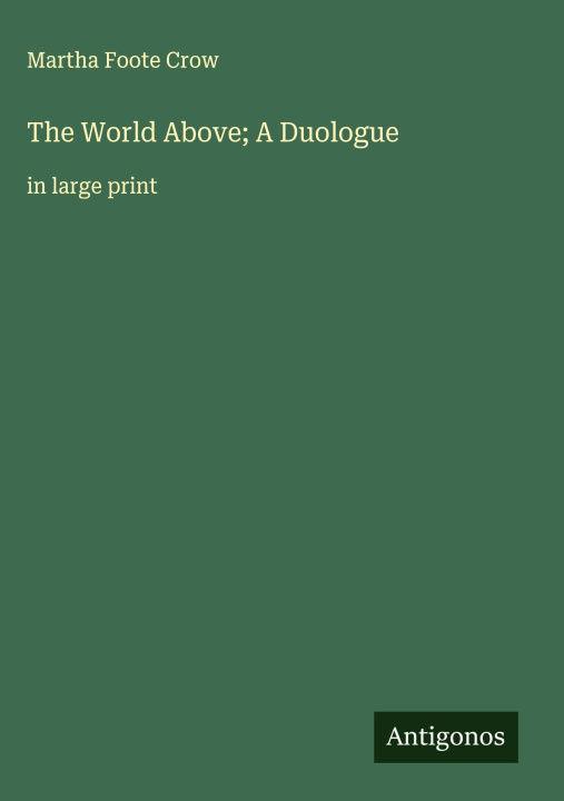 Kniha The World Above; A Duologue 