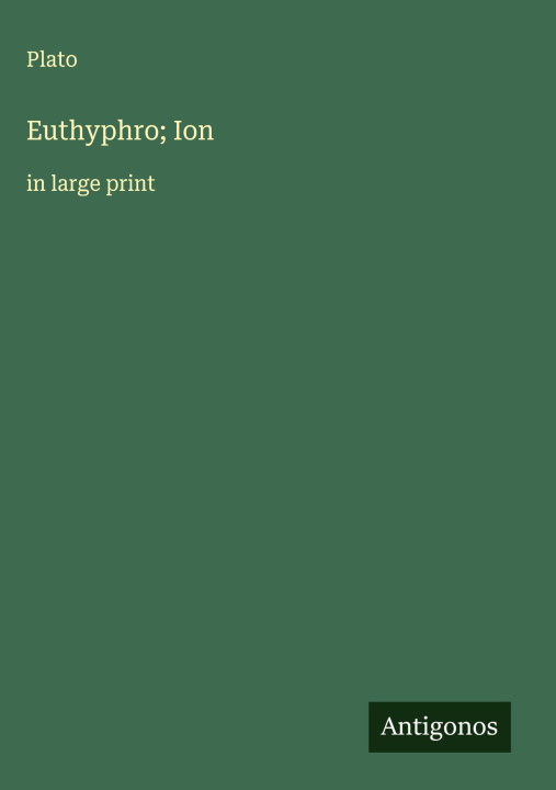 Kniha Euthyphro; Ion 