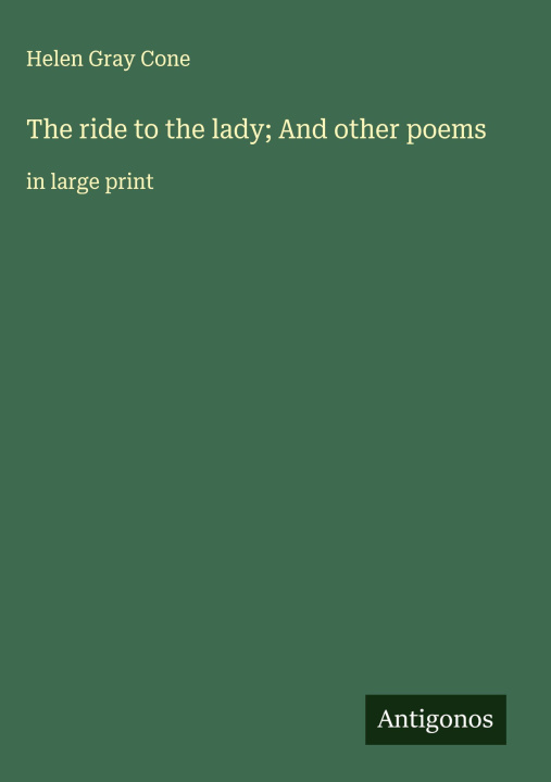 Kniha The ride to the lady; And other poems 