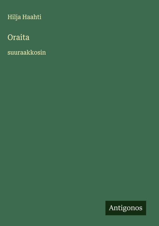 Kniha Oraita Hilja Haahti