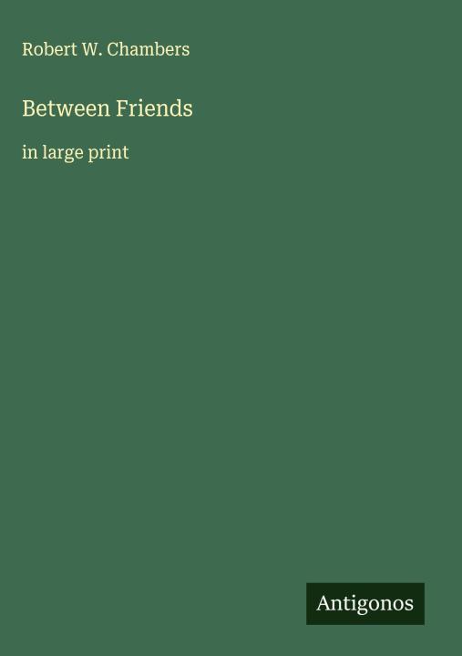 Kniha Between Friends 