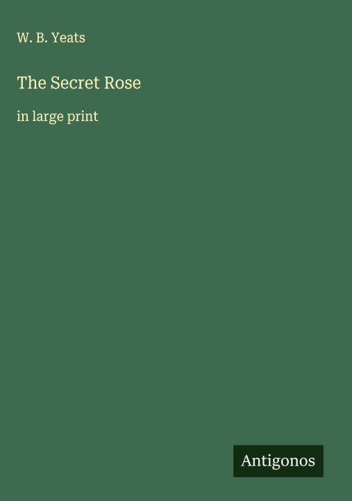 Knjiga The Secret Rose 