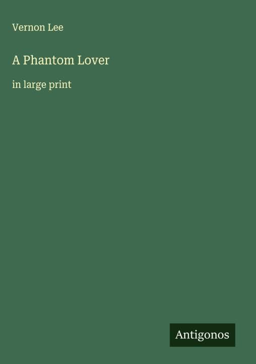 Kniha A Phantom Lover 