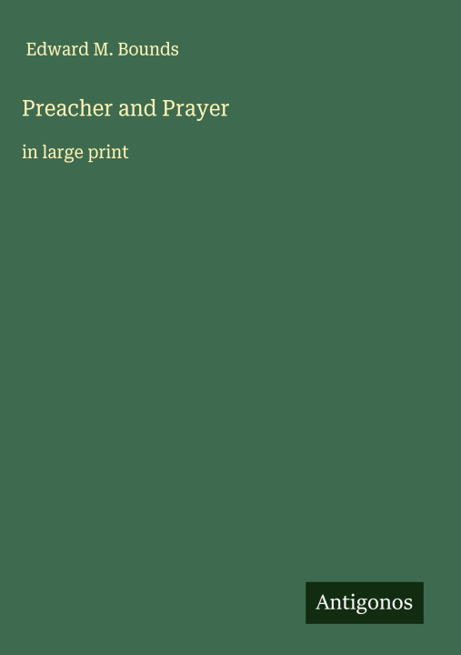 Kniha Preacher and Prayer 
