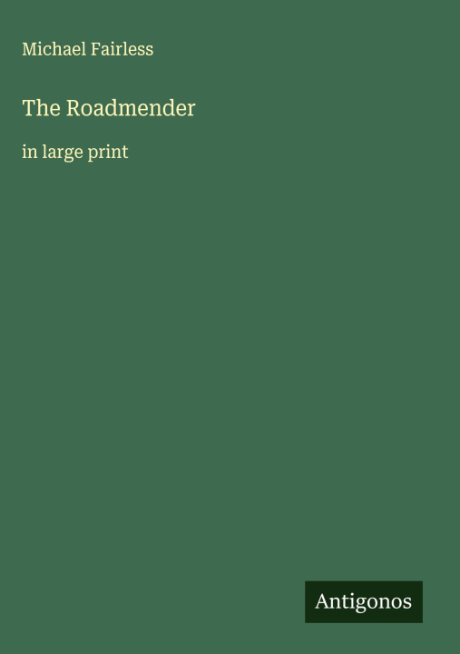 Kniha The Roadmender 
